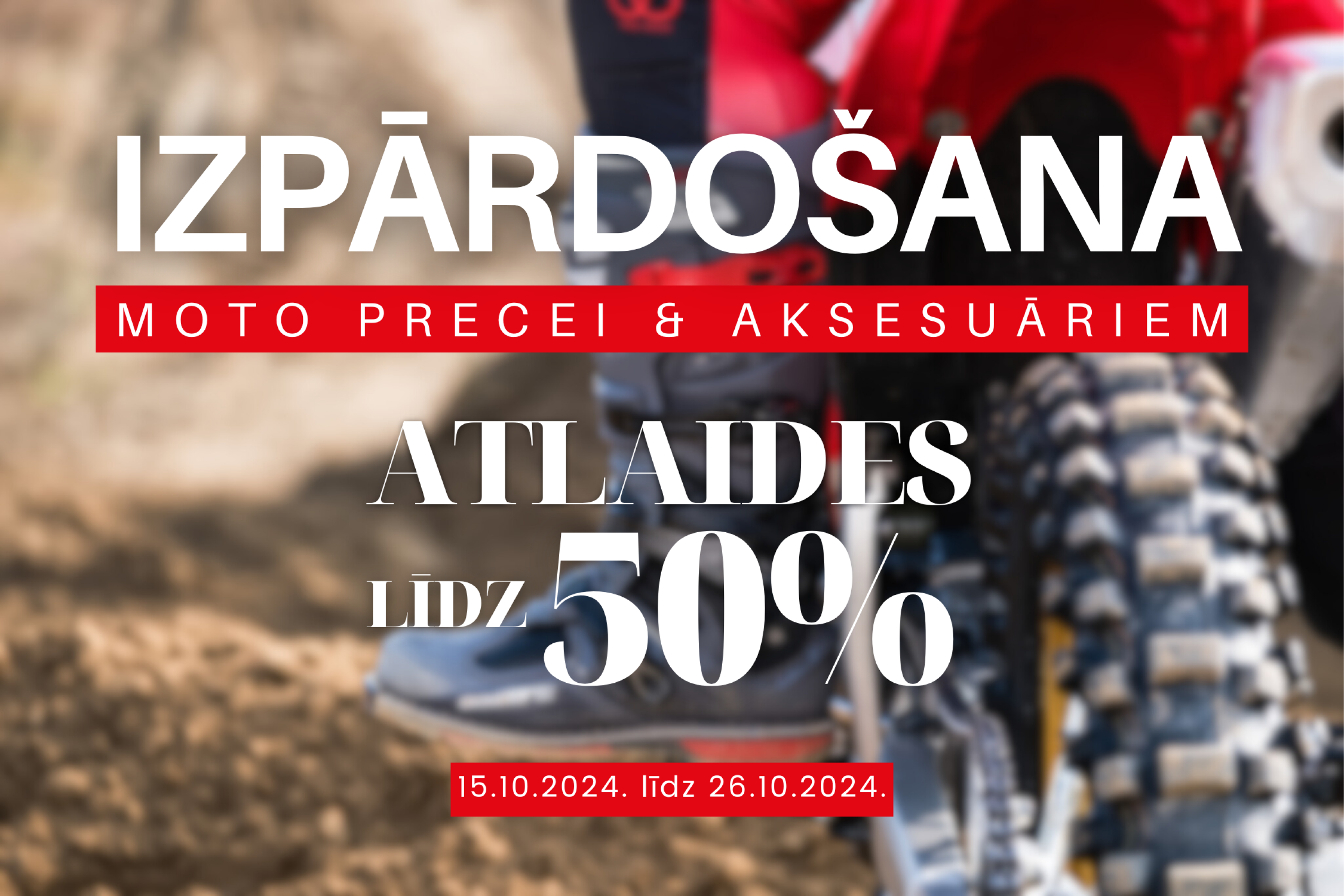 Izpārdošana Moto Precei un Aksesuāriem